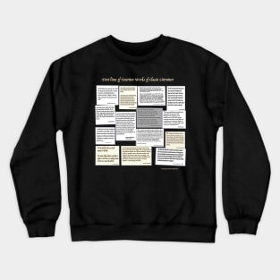 First Lines of Fourteen Works of Classic Literature Crewneck Sweatshirt